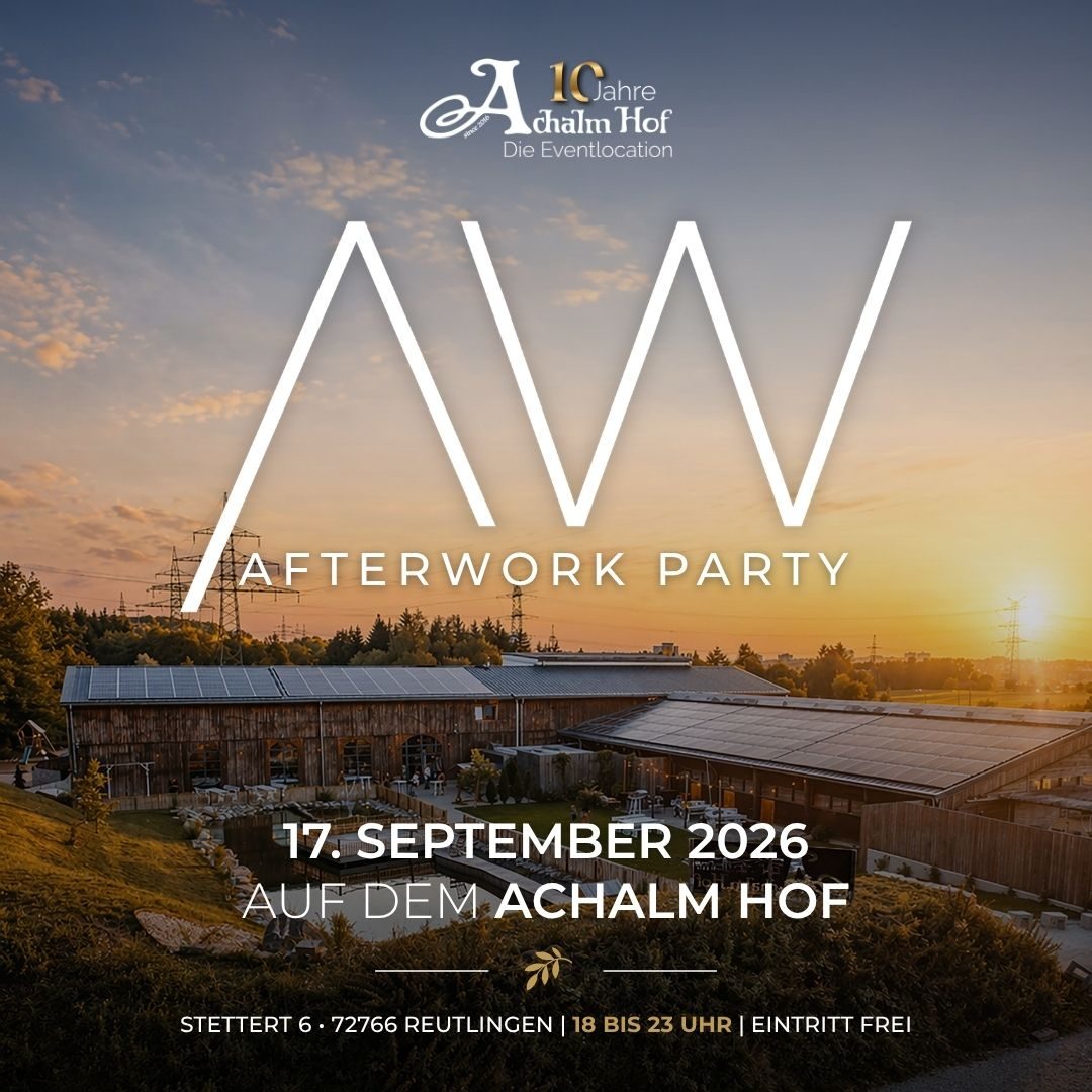 Afterwork im Achalmhof – Feierabend mit DJ Jonez